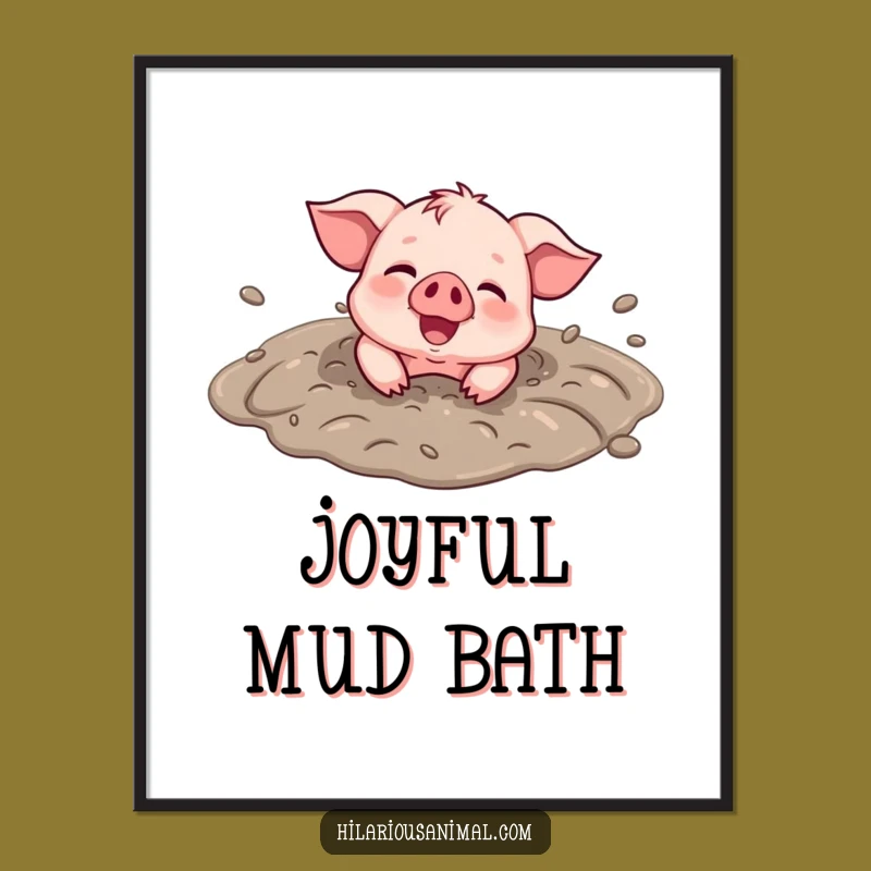 Funny Piglet Mud Puddle Digital Art: Joyful Messy Download Gift
