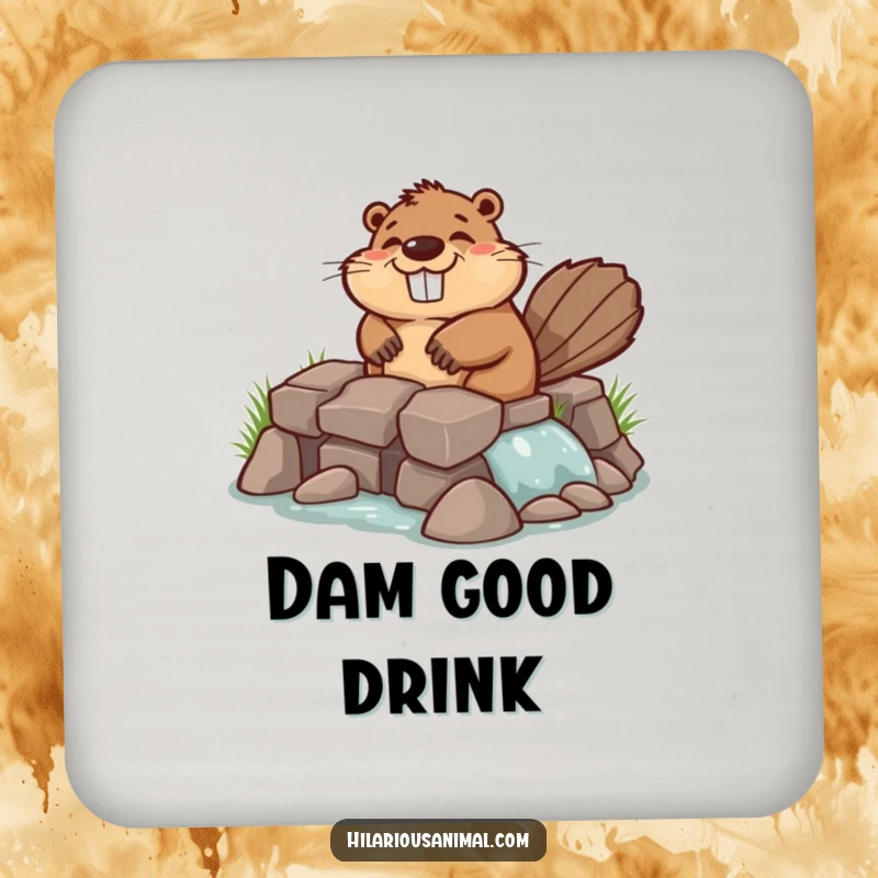 Funny chuckling beaver coasters featuring a beaver industriously building a lopsided dam, protecting furniture with industrious humor.