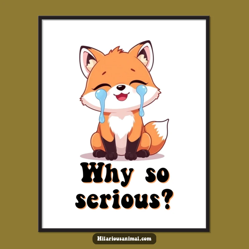 Funny Fox Laughing Tears Poster: Whimsical Wall Art for a Cheerful Space