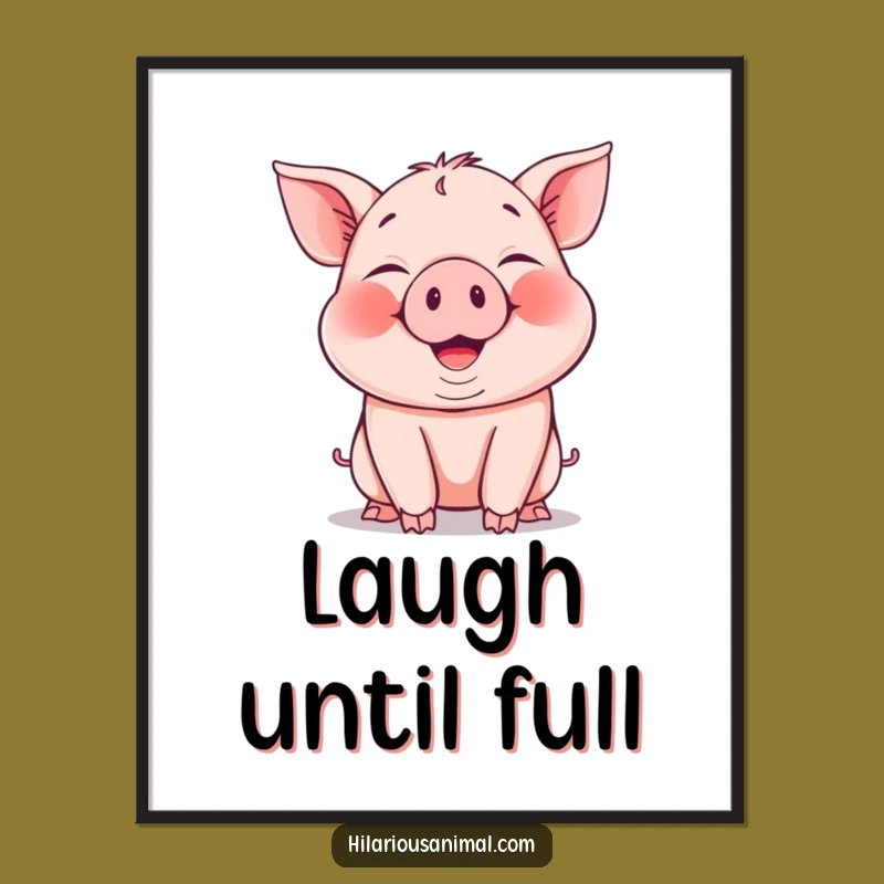 Funny Piglet Laughing Poster - Cheerful Snorting Piggy Wall Art, Hilarious Gift