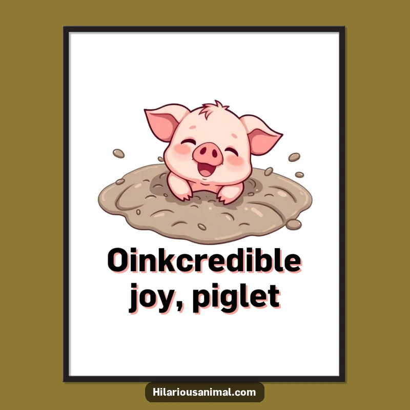 Free Printable Joyful Piglet Wall Art - Muddy Puddle Animal Downloadable Decor