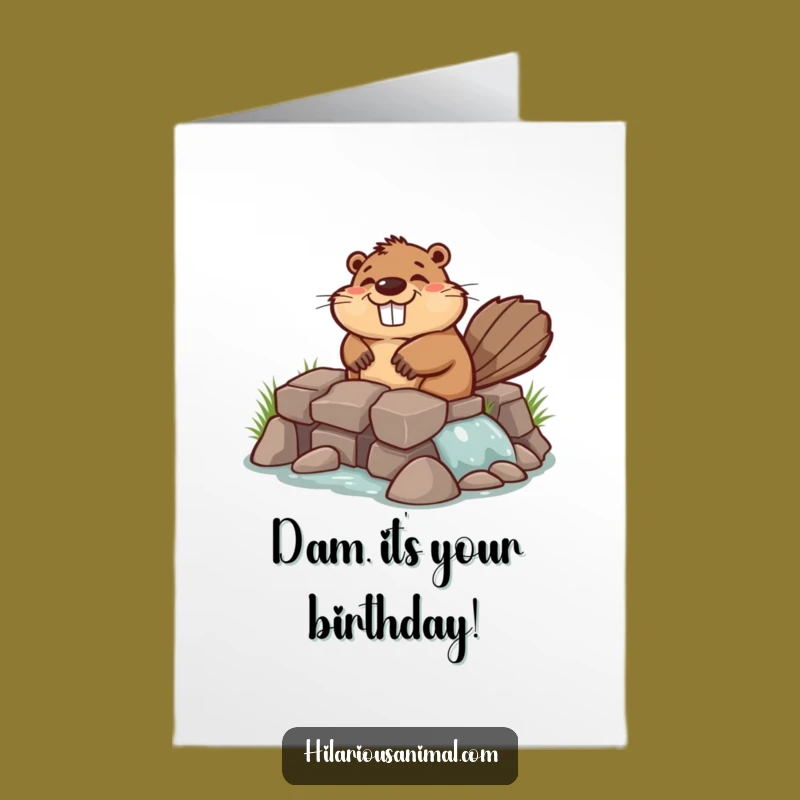 Free Printable Birthday Card: Chuckling Beaver Dam Builder, Funny Downloadable Gift for DIY Fans