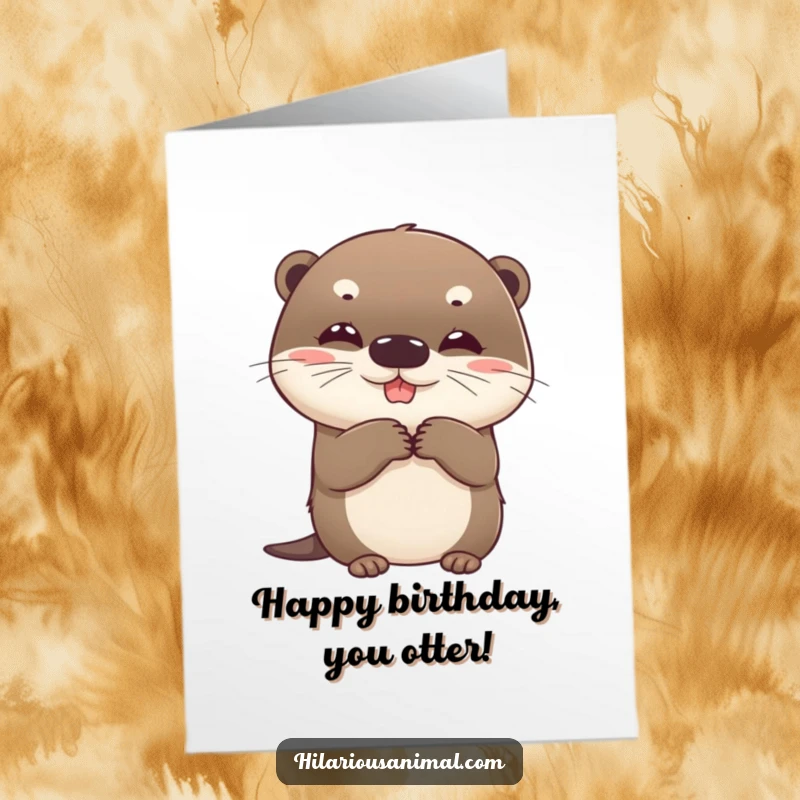 Funny Free Printable Birthday Card: Beaming, round otter cub clutching sides with suppressed giggles, a downloadable birthday wish.