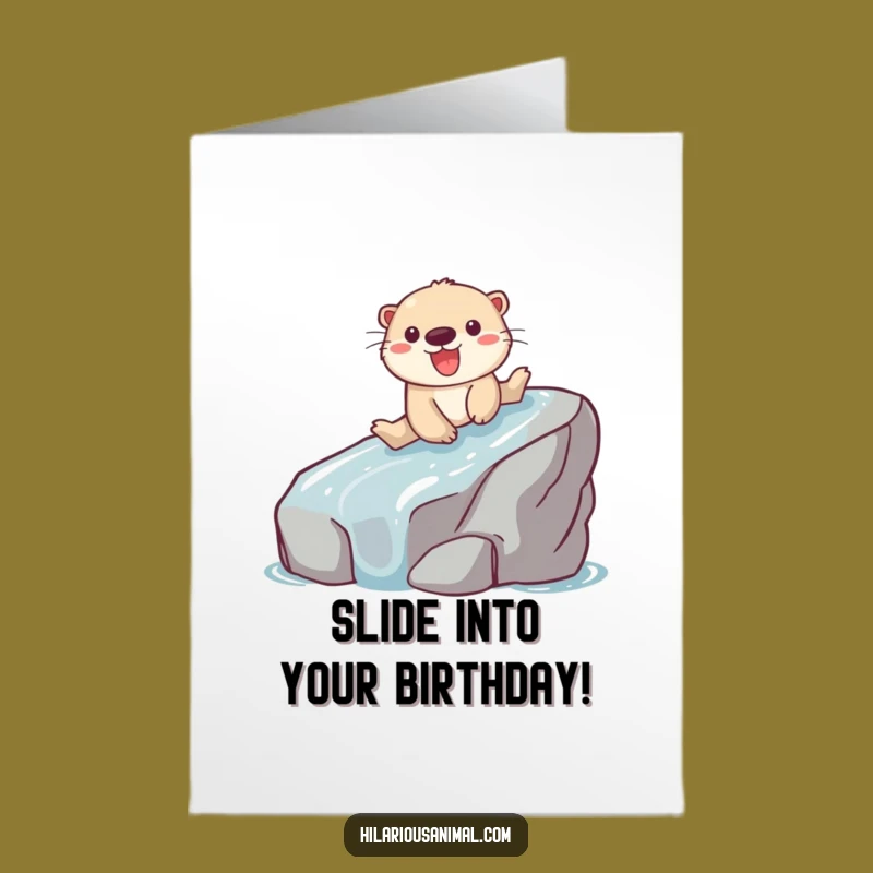 Free Printable Birthday Card: Otter's Glee Slide Birthday Fun Downloadable