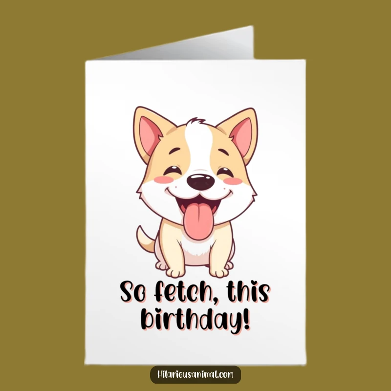 Free Printable Funny Dog Birthday Card: Happy Panting Pup Downloadable Gift