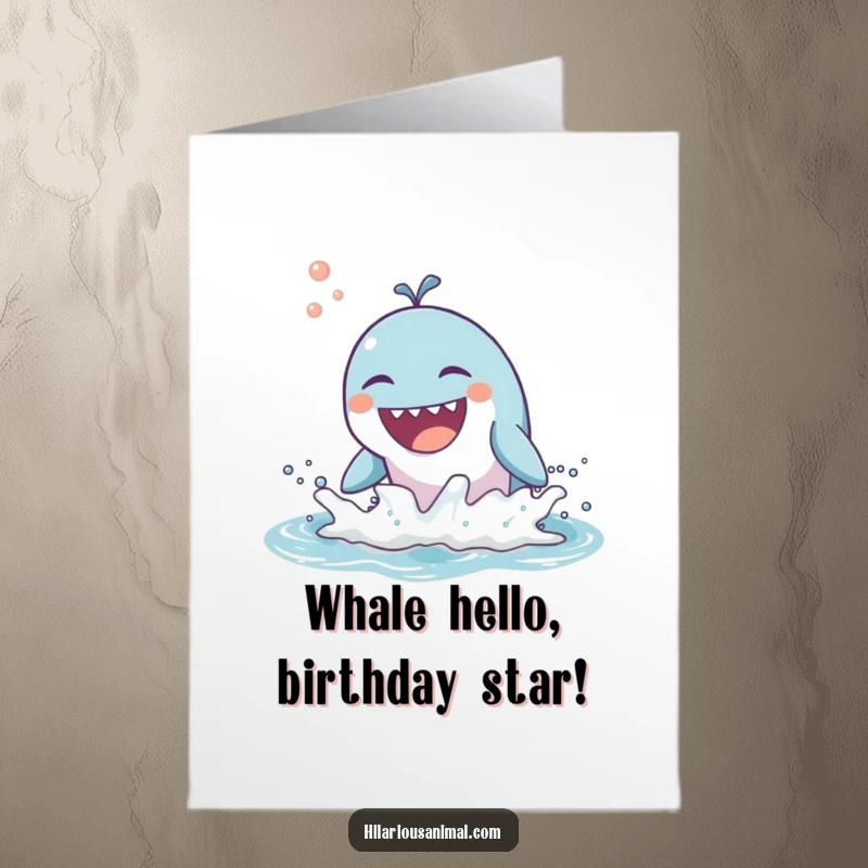 Funny Free Printable Happy Birthday card featuring a joyful whale breaching and laughing loudly, spreading cheer.