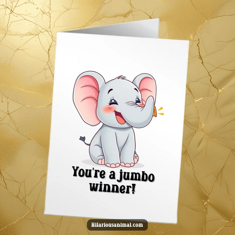 Funny Free Printable Elephant Congratulations Card: Gleeful cub trumpeting joyfully, celebrating a fantastic achievement with flapping ears.