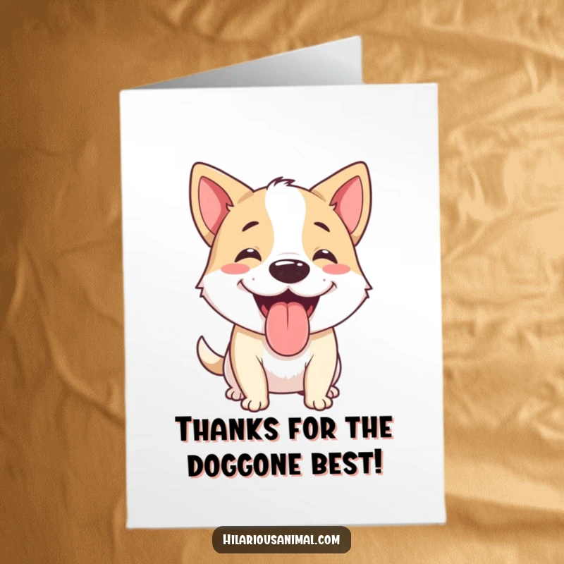 Funny Free Printable Thank You Card: A happy dog panting, tongue out, mid-chuckle, showing thanks.