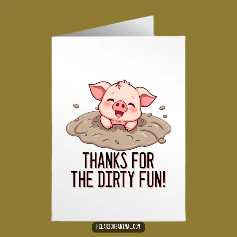 Free Printable Joyful Piglet Thank You Card - Muddy Gratitude Downloadable Gift