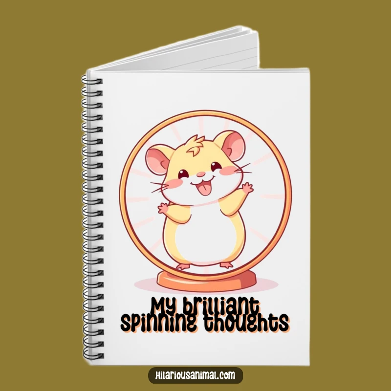 Funny Hamster Wheel Notebook: Cheerful Spinner Idea Journal