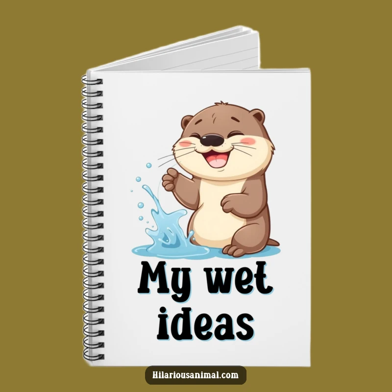 Funny Otter Cub Water Spraying Notebook: Jot Down Your Splashing Ideas