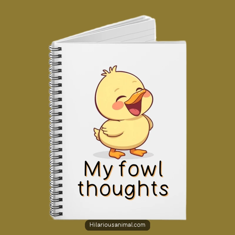 Funny Duckling Notebook: Laughing Bird Journal, The Ideal Funny Gift for Notes!