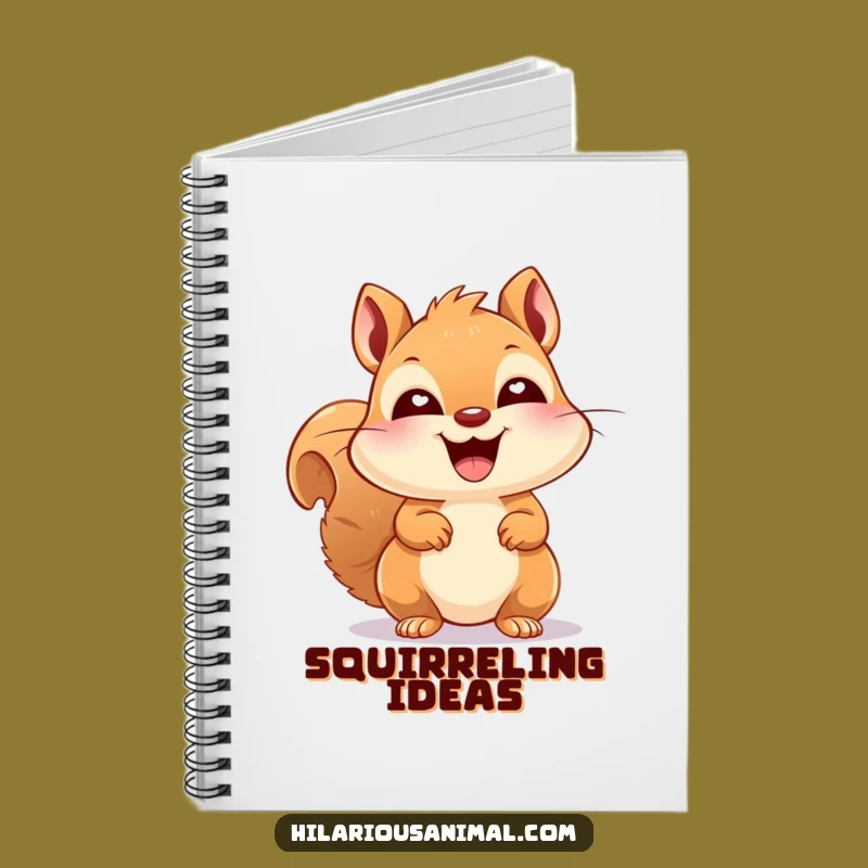 Funny Squirrel Laughing Notebook: Happy Critter, Bright Eyes, Journal of Joy Gift