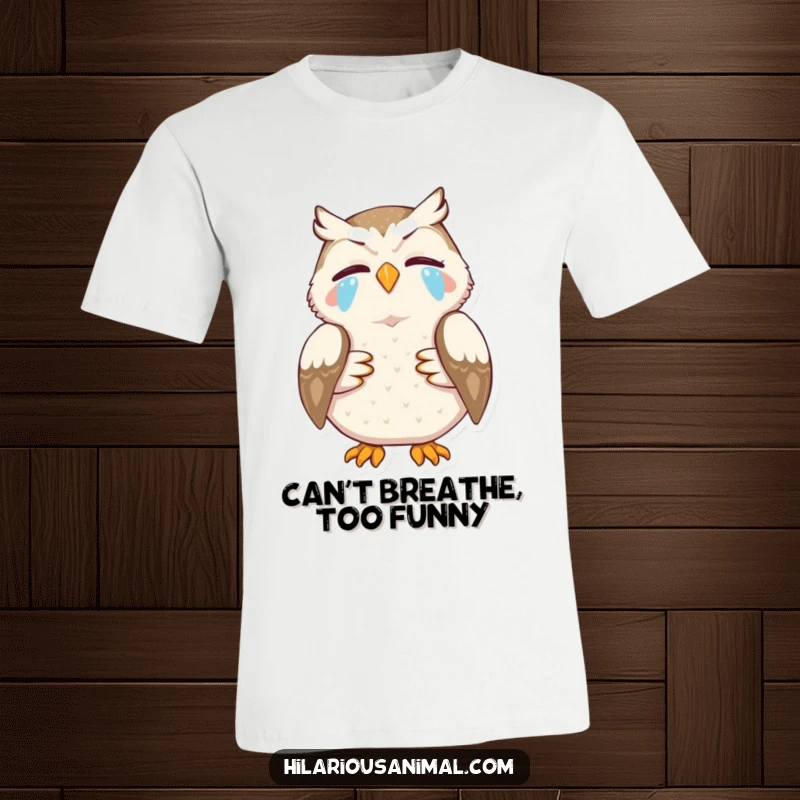 Funny t-shirt print of an owl clutching its stomach, tears streaming, laughing hysterically, ideal for a humorous gift.