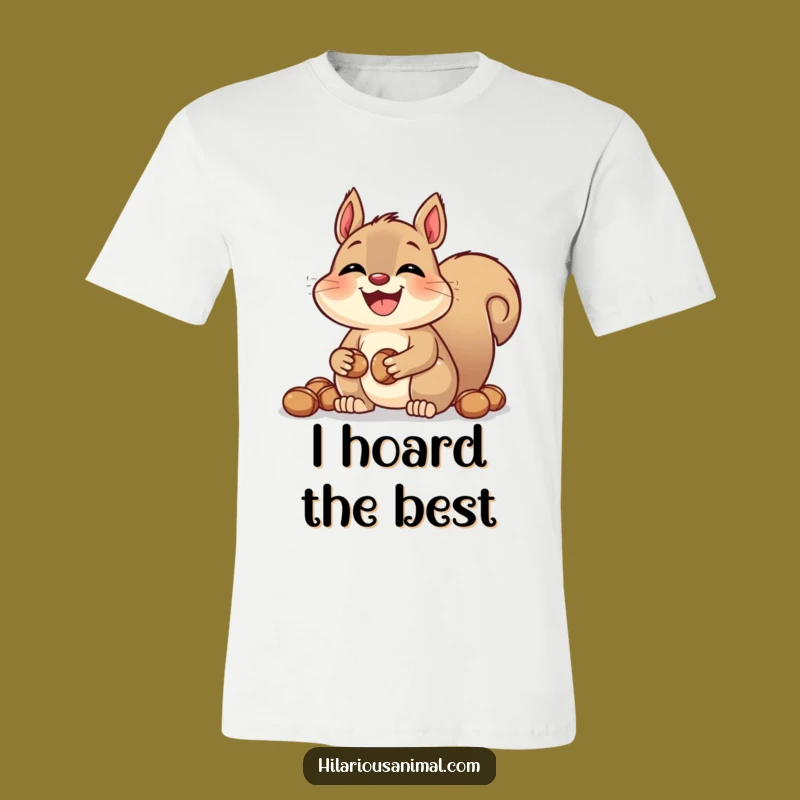 Funny Squirrel Nut Tee: Wear Your Stash with Comical Style
