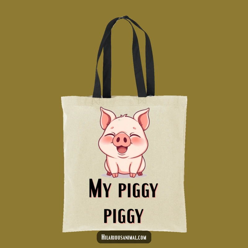 Funny Piglet Laughter Tote Bag: Carry Your Joy Everywhere!