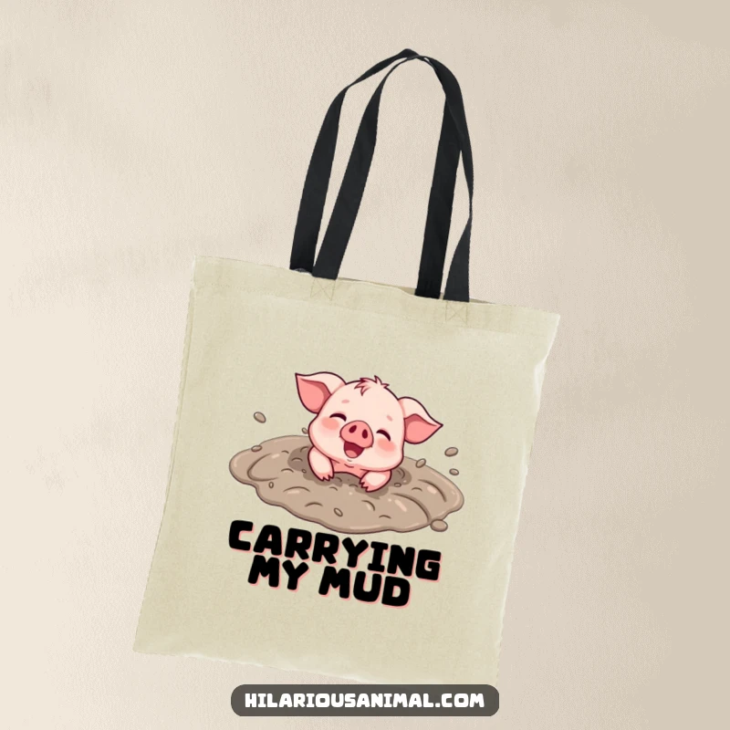 Funny Piglet Mud Puddle Tote Bag - A durable tote featuring a happy piglet rolling in a mud puddle, covered in dirt and joy.