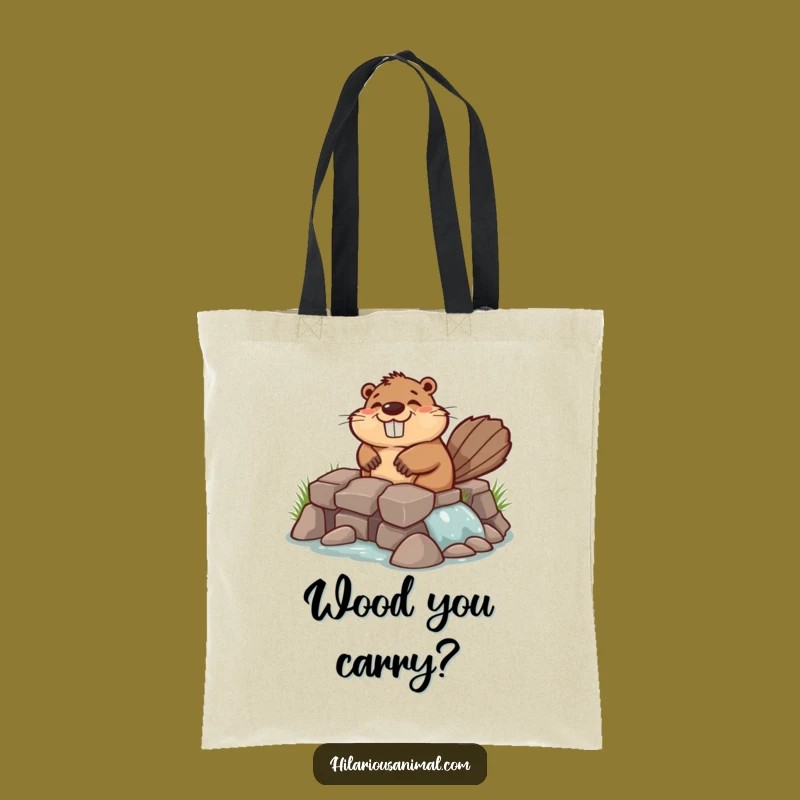 Funny Chuckling Beaver Tote Bag: Busy Builder Design, Perfect Humor Gift